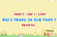 Bài 2 trang 38 SGK Toán 7 chân trời sáng tạo tập 1